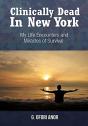 Clinically Dead In New York - Preview