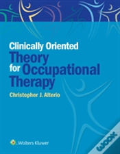 Capa do artigo Clinicallyoriented Theory For Occupational Therapy