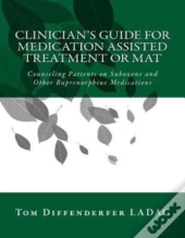 Clinician'S Guide For Medication Assiste