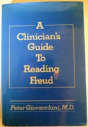 Clinician'S Guide To Reading Freud - Preview