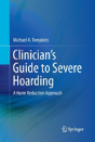 Clinician'S Guide To Severe Hoarding - Preview