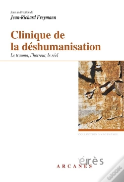 Capa do artigo Clinique De La Deshumanisation. Le Traum