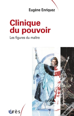 Capa do artigo Clinique Du Pouvoir. Les Figures Du Maitre