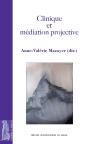 Clinique Et Médiation Projective - Preview