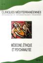 Cliniques Mediterraneennes T.76; Médecine, Éthique Et Psychanalyse - Preview