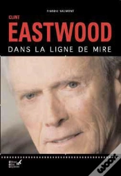 Capa do artigo Clint Eastwood Dans La Ligne De Mire