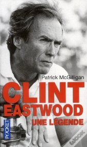 Clint Eastwood - Une Legende