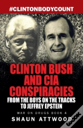 Clinton Bush And Cia Conspiracies