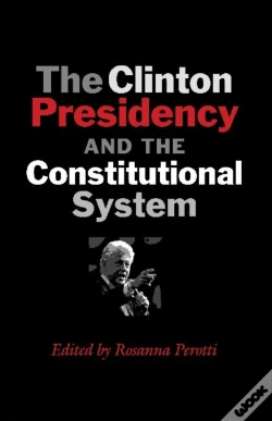 Capa do artigo Clinton Presidency And The Constitutional System