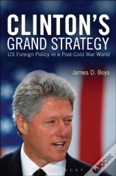 Clinton'S Grand Strategy