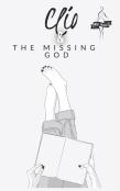 Clio & The Missing God
