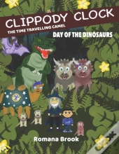 Clippody Clock The Time Travelling Camel