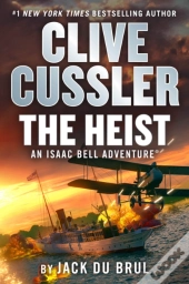 Clive Cussler The Heist