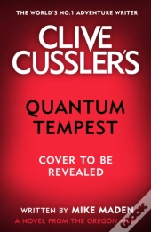 Clive Cussler'S Quantum Tempest