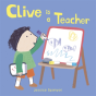 Clive Is A Teacher - Preview