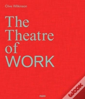 Capa do artigo Clive Wilkinson: The Theatre Of Work