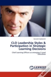 Capa do artigo Clo Leadership Styles & Participation In Strategic Learning Decisions