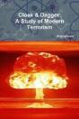 Cloak & Dagger: A Study Of Modern Terrorism - Preview