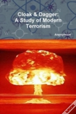 Capa do artigo Cloak & Dagger: A Study Of Modern Terrorism