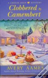 Clobbered By Camembert