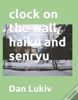 Capa do artigo Clock On The Wall, Haiku And Senryu