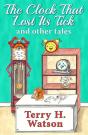Clock That Lost Its Tick And Other Tales - Preview