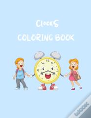 Clocks Coloring Book