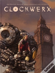 Capa do artigo Clockwerx T.1 ; Genèse