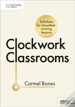 Capa do artigo Clockwork Classrooms: Solutions For Smoother Running Lessons