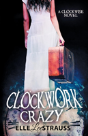 Clockwork Crazy - Preview