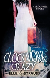 Clockwork Crazy