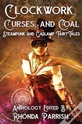 Clockwork, Curses, And Coal
