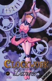 Clockwork Dancer Issue #1
