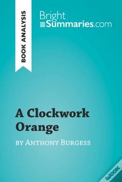 Capa do artigo Clockwork Orange By Anthony Burgess (Book Analysis)