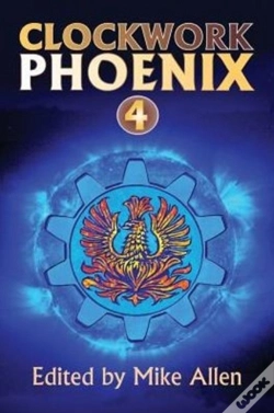 Capa do artigo Clockwork Phoenix 4