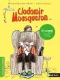 Clodomir Mousqueton-Dyscool - Preview