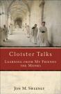 Cloister Talks - Preview