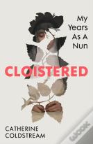 Cloistered