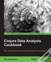 Clojure Data Analysis Cookbook