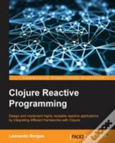 Clojure Reactive Programming