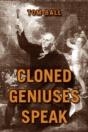 Cloned Geniuses Speak - Preview