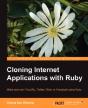 Cloning Internet Applications With Ruby - Preview