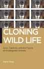 Cloning Wild Life - Preview