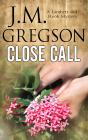 Close Call - Preview