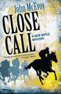 Close Call - Preview