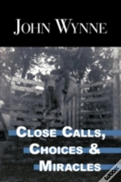 Capa do artigo Close Calls, Choices And Miracles