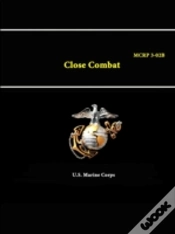 Capa do artigo Close Combat - Mcrp 3-02b