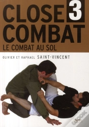 Capa do artigo Close Combat T.3 ; Le Combat Au Sol