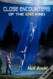 Close Encounters Of The Adhd Kind