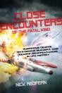 Close Encounters Of The Fatal Kind - Preview